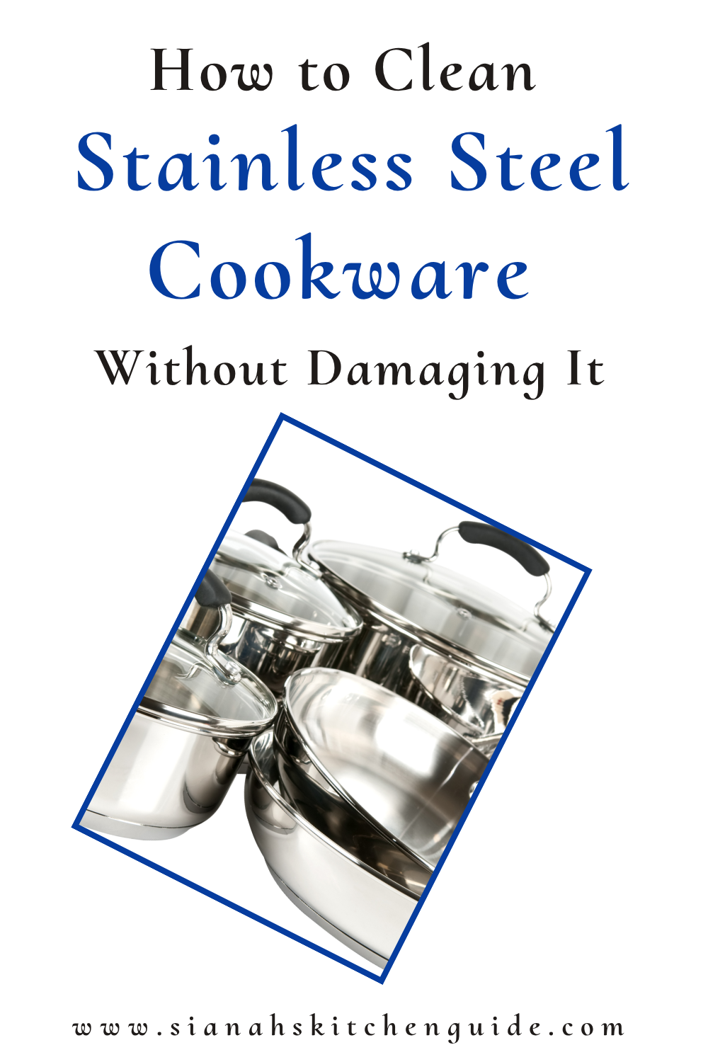 how to clean stainless steel cookware