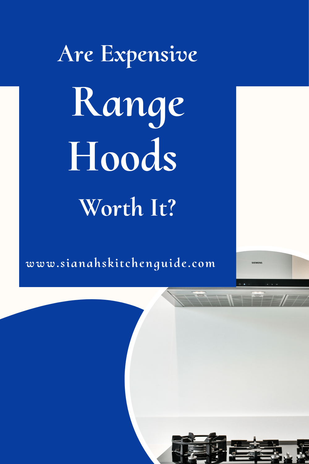 are expensive range hoods worth it?
