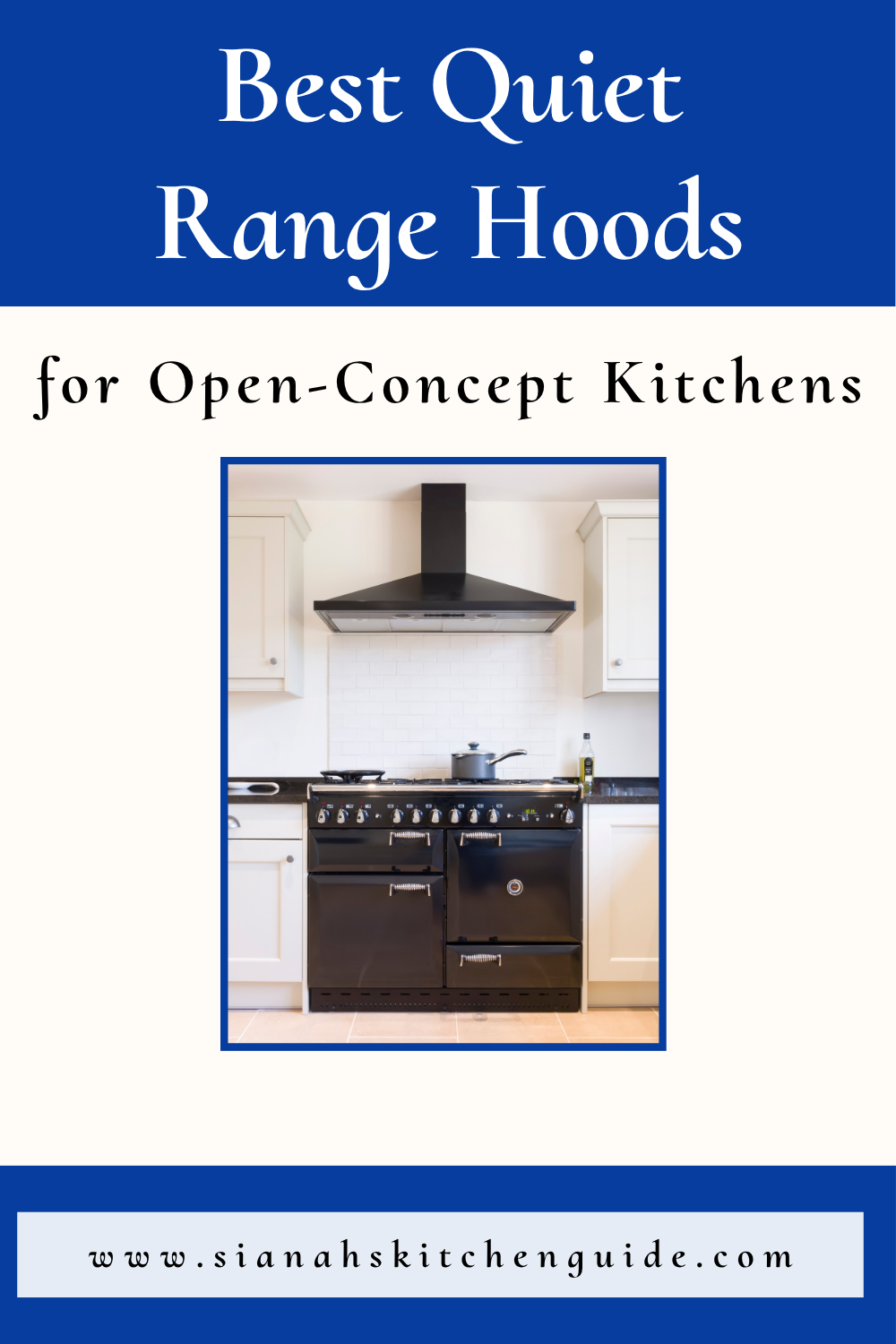 best quiet range hood