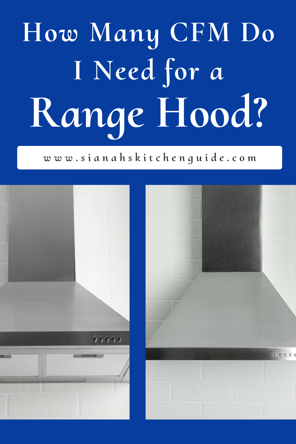 how many CFM do I need for a range hood