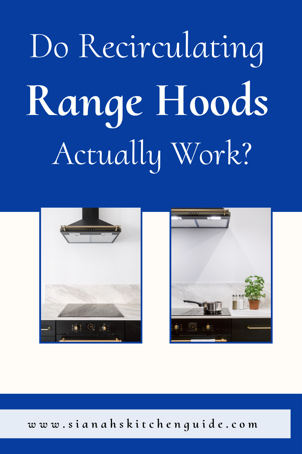 do recirculating range hoods work