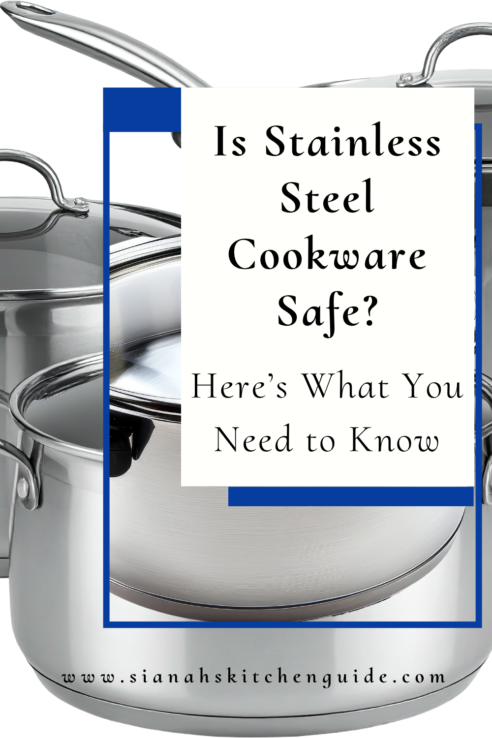 is stainless steel cookware safe