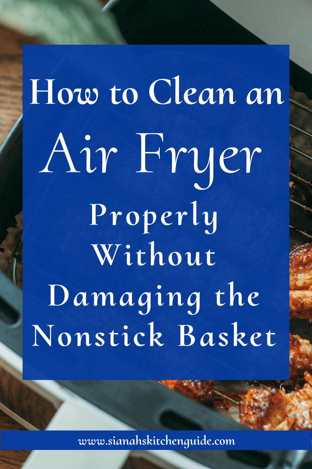 how to clean an air fryer properly