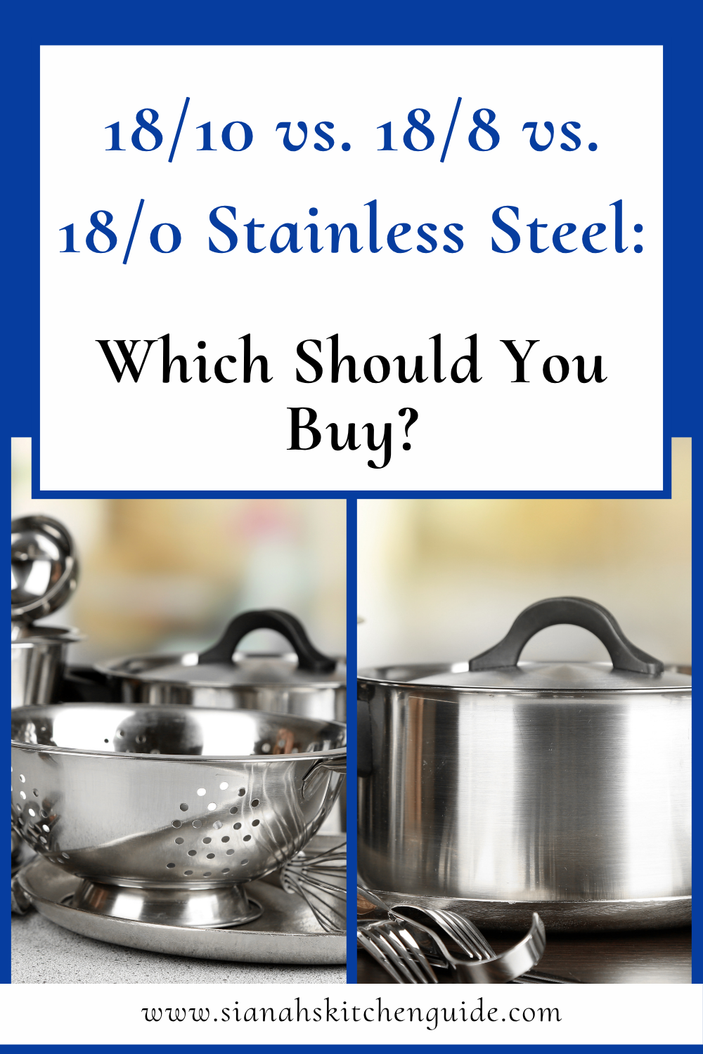 18/10 vs. 18/8 vs. 18/0 stainless steel