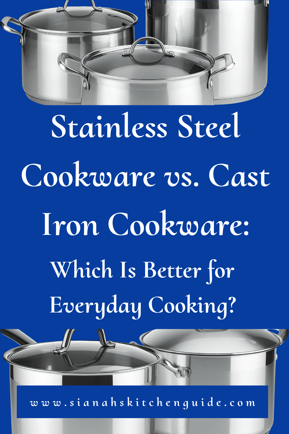 stainless steel cookware vs. cast iron cookware