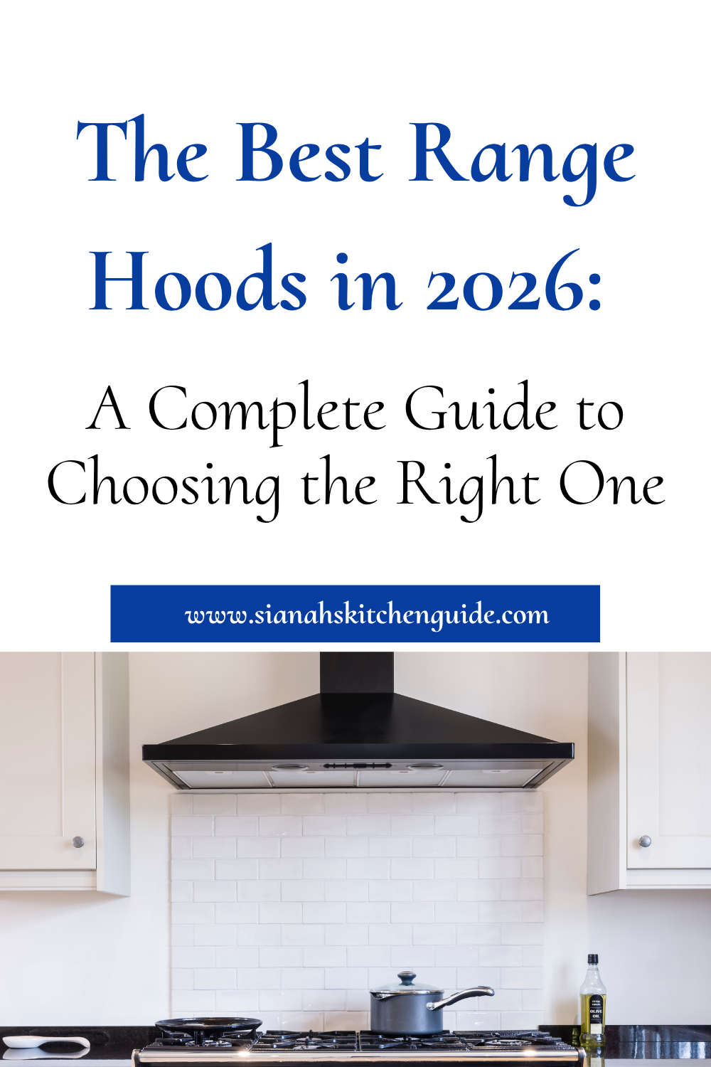 best range hoods