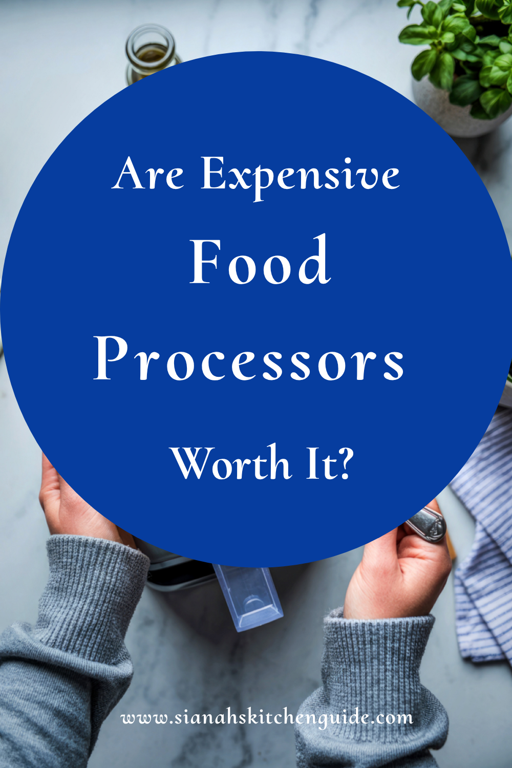 are expensive food processors worth it