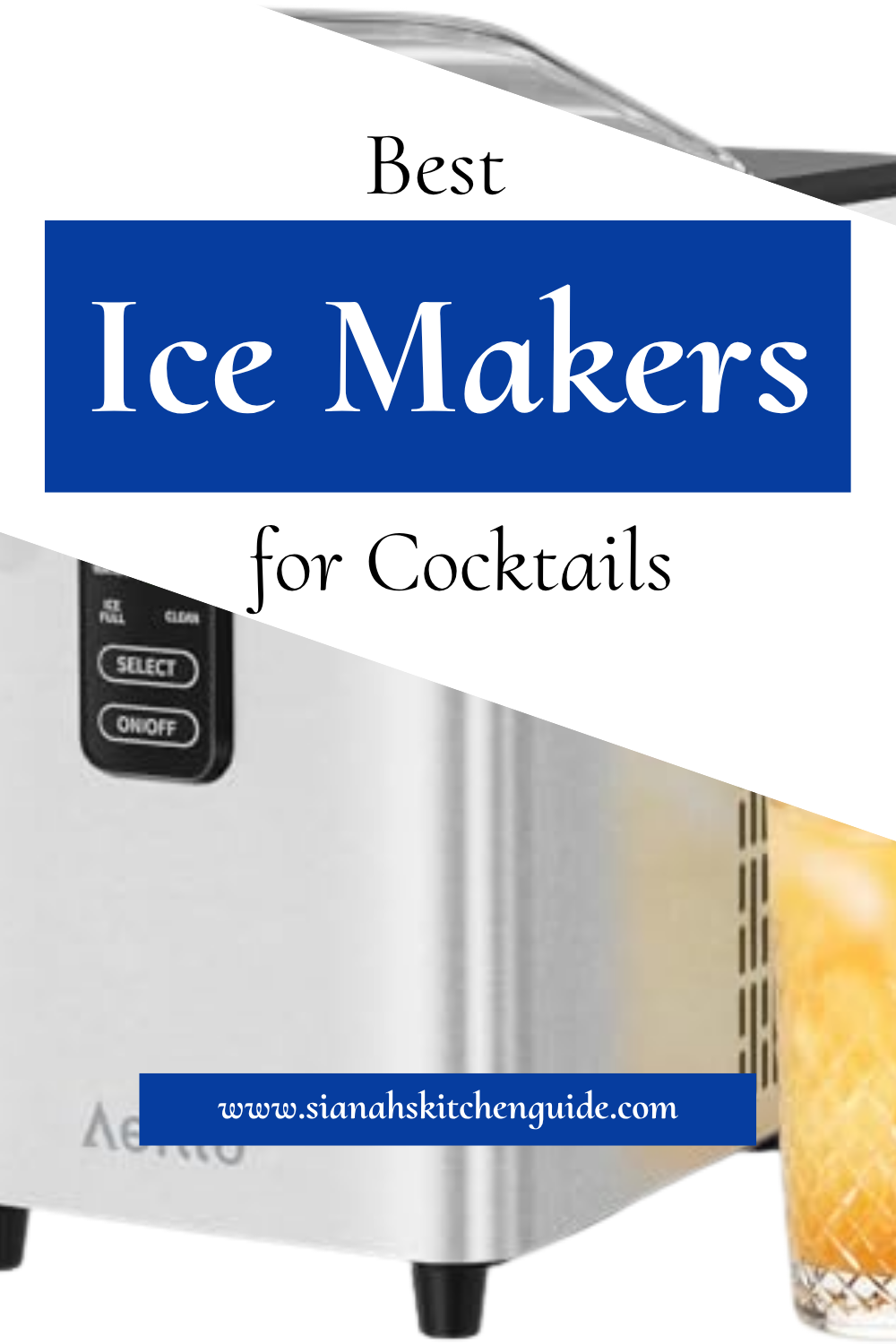 best ice makers for cocktails